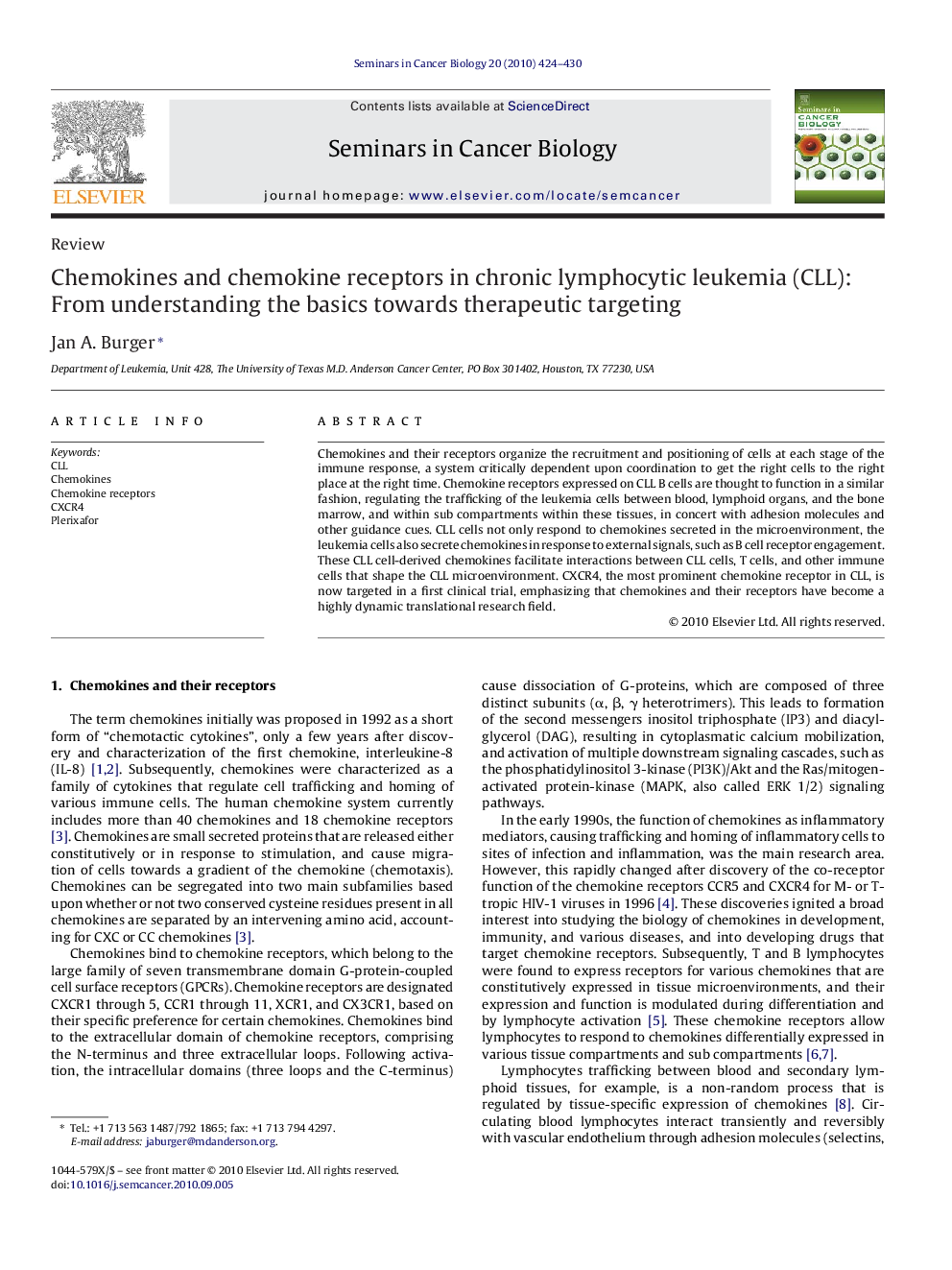 Chemokines and chemokine receptors in chronic lymphocytic leukemia (CLL): From understanding the basics towards therapeutic targeting