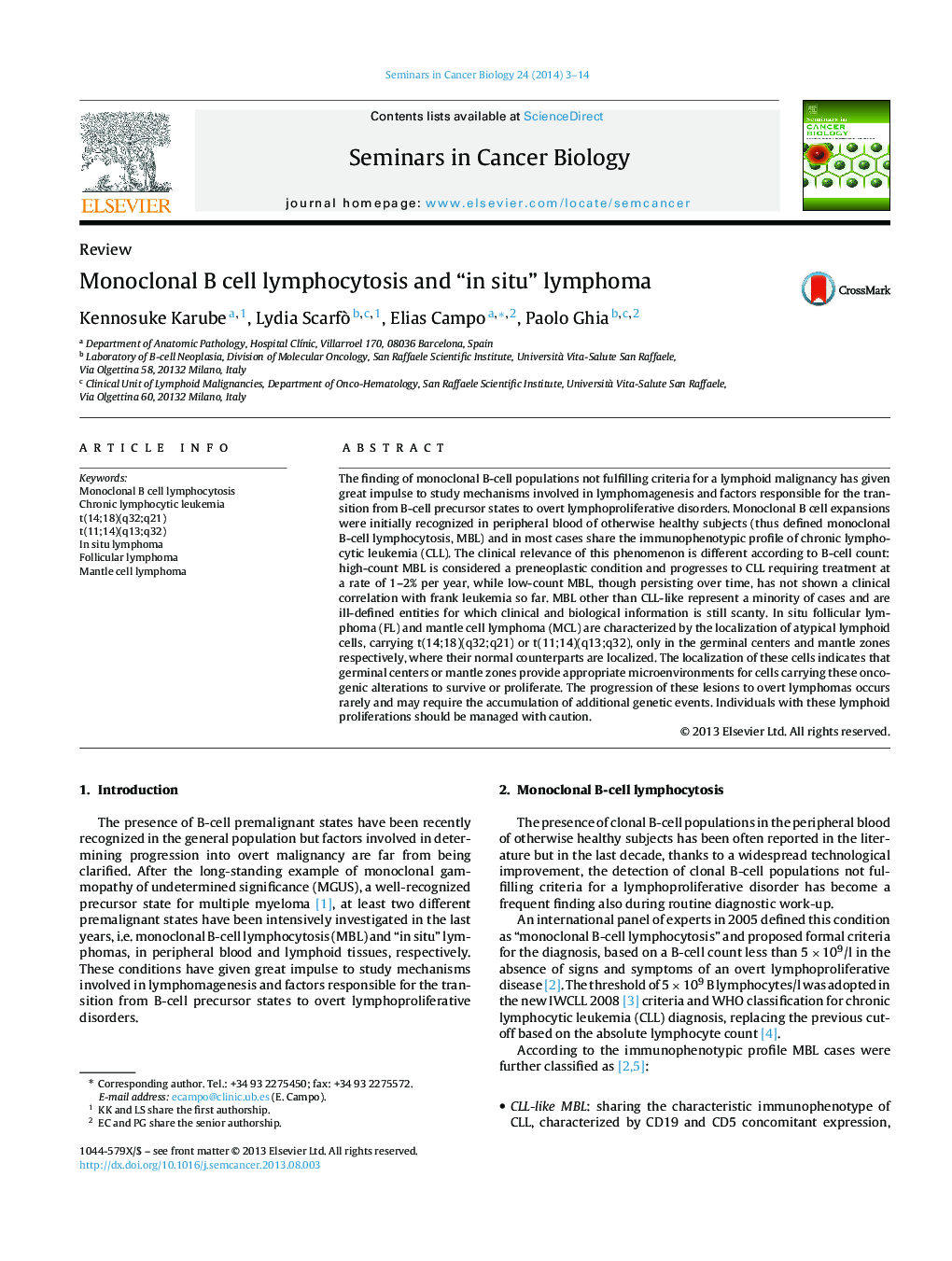 Monoclonal B cell lymphocytosis and “in situ” lymphoma