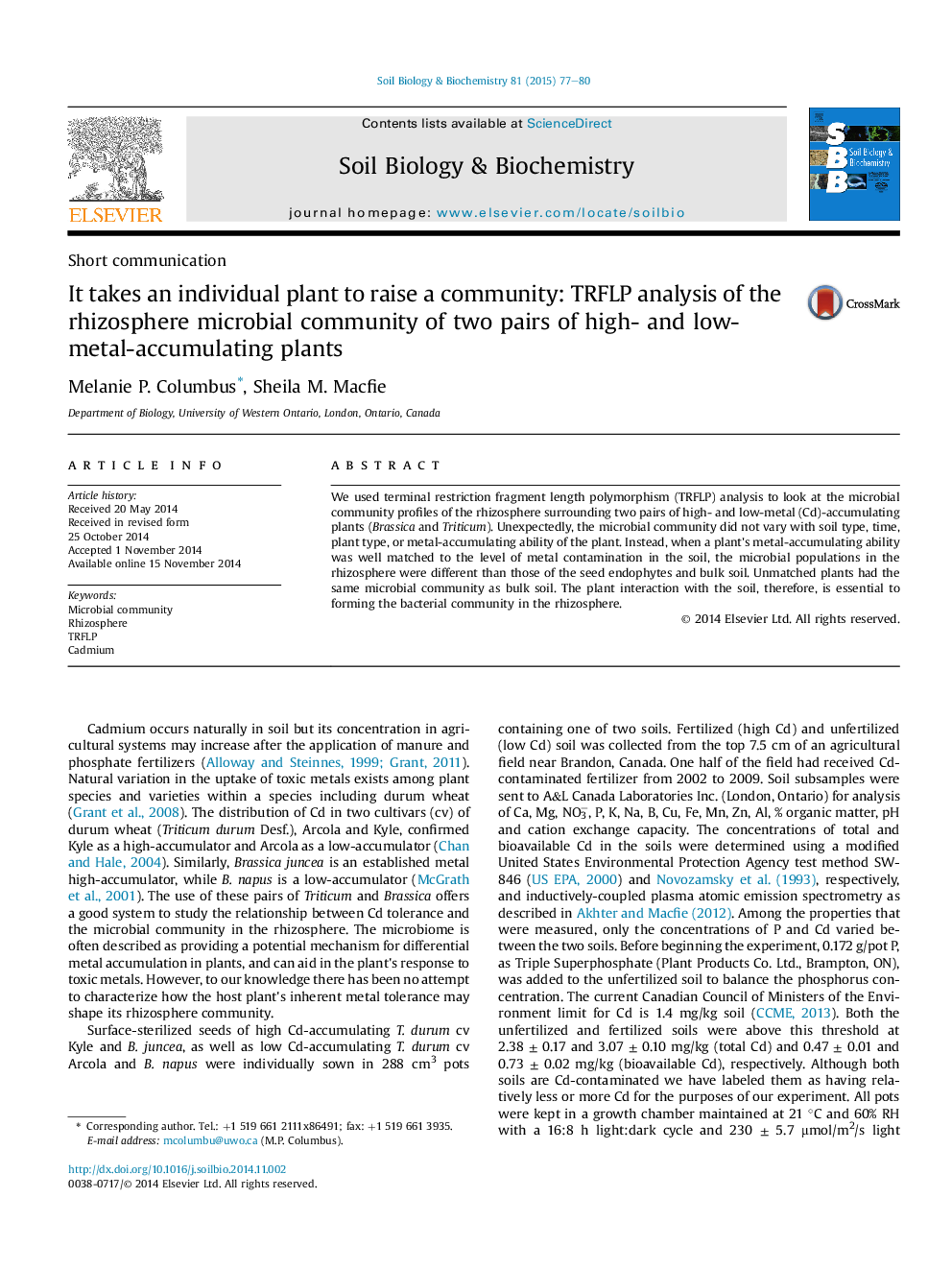 It takes an individual plant to raise a community: TRFLP analysis of the rhizosphere microbial community of two pairs of high- and low-metal-accumulating plants