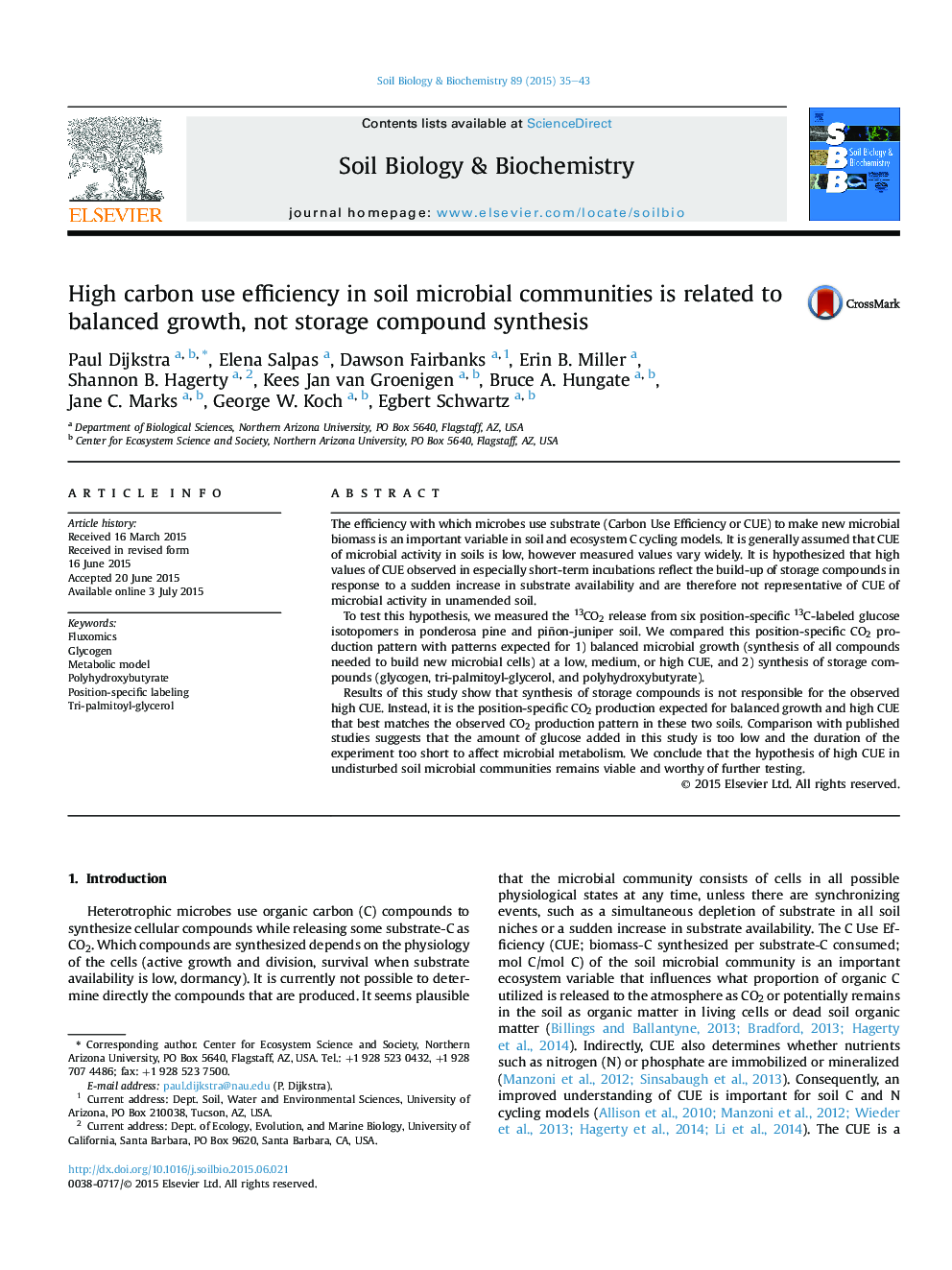 High carbon use efficiency in soil microbial communities is related to balanced growth, not storage compound synthesis