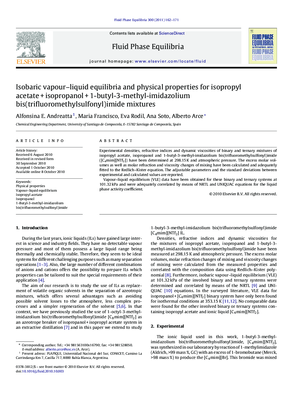 Isobaric vapour–liquid equilibria and physical properties for isopropyl acetate + isopropanol + 1-butyl-3-methyl-imidazolium bis(trifluoromethylsulfonyl)imide mixtures