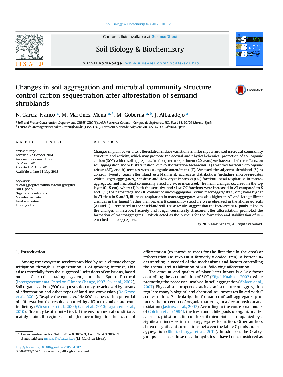 Changes in soil aggregation and microbial community structure control carbon sequestration after afforestation of semiarid shrublands