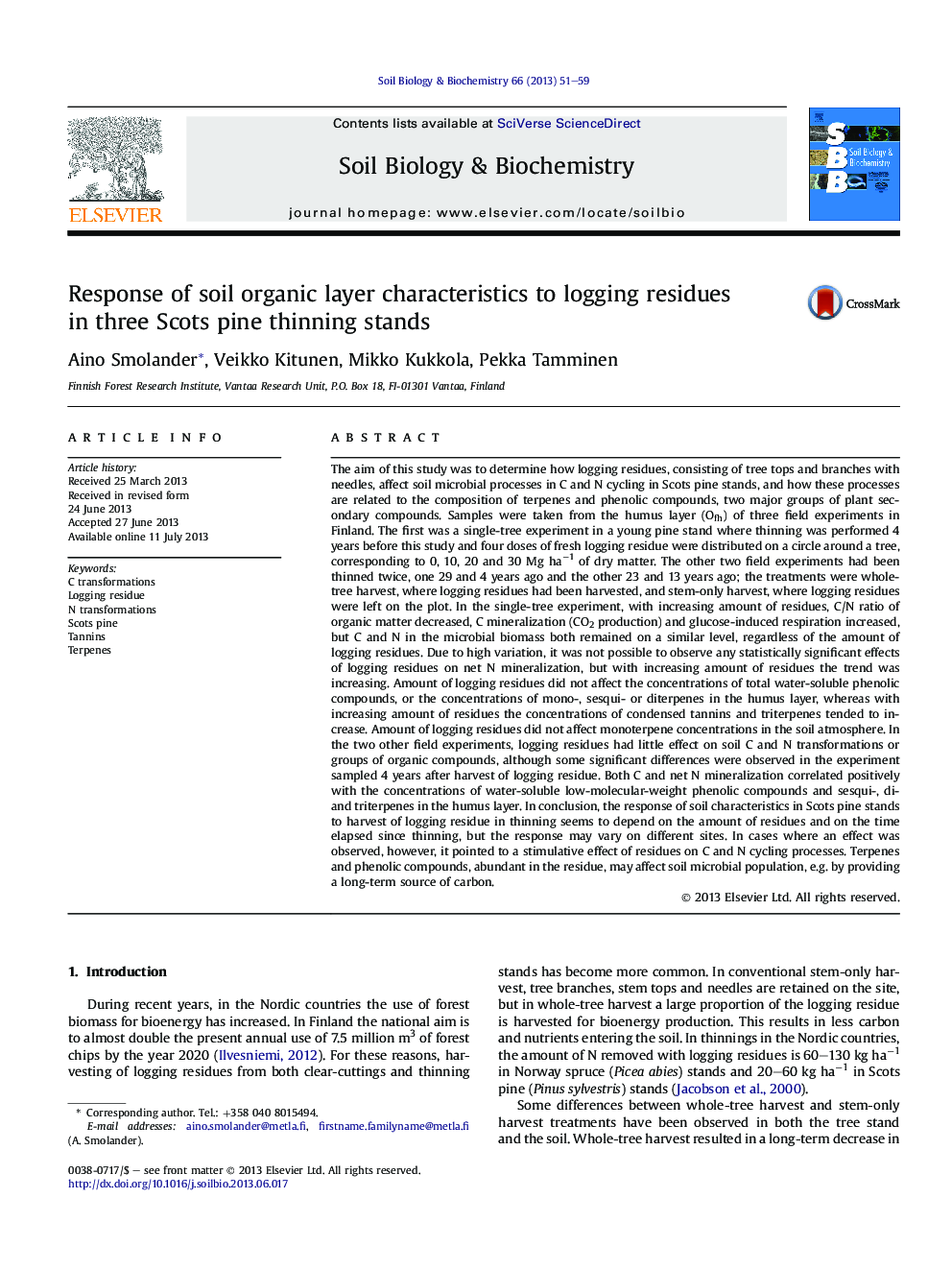 Response of soil organic layer characteristics to logging residues inÂ three Scots pine thinning stands