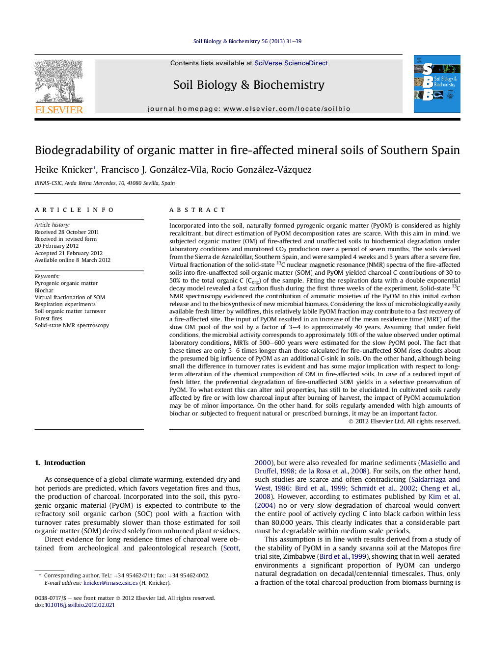 Biodegradability of organic matter in fire-affected mineral soils of Southern Spain