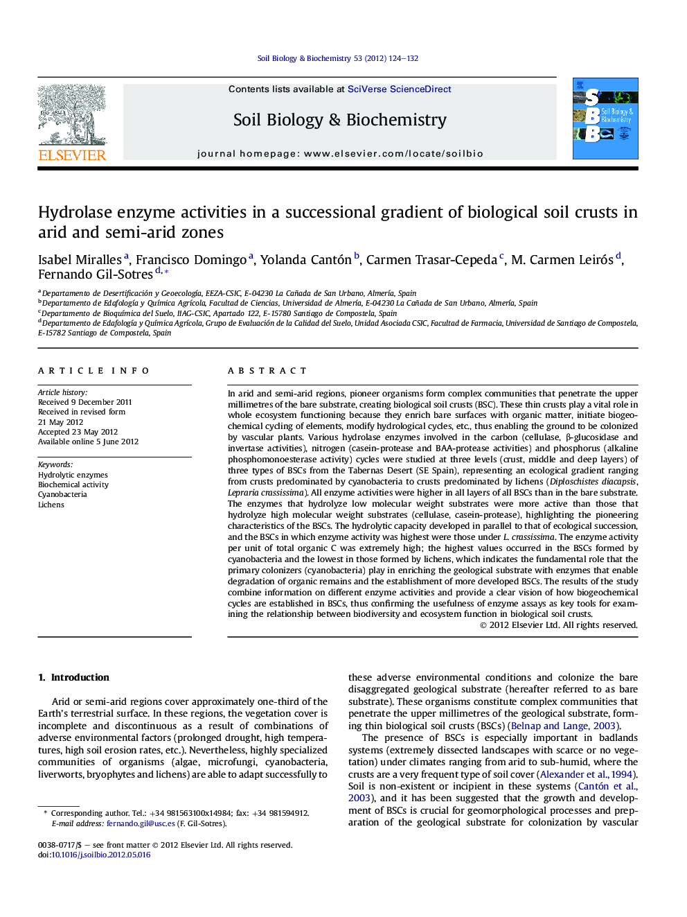 Hydrolase enzyme activities in a successional gradient of biological soil crusts in arid and semi-arid zones