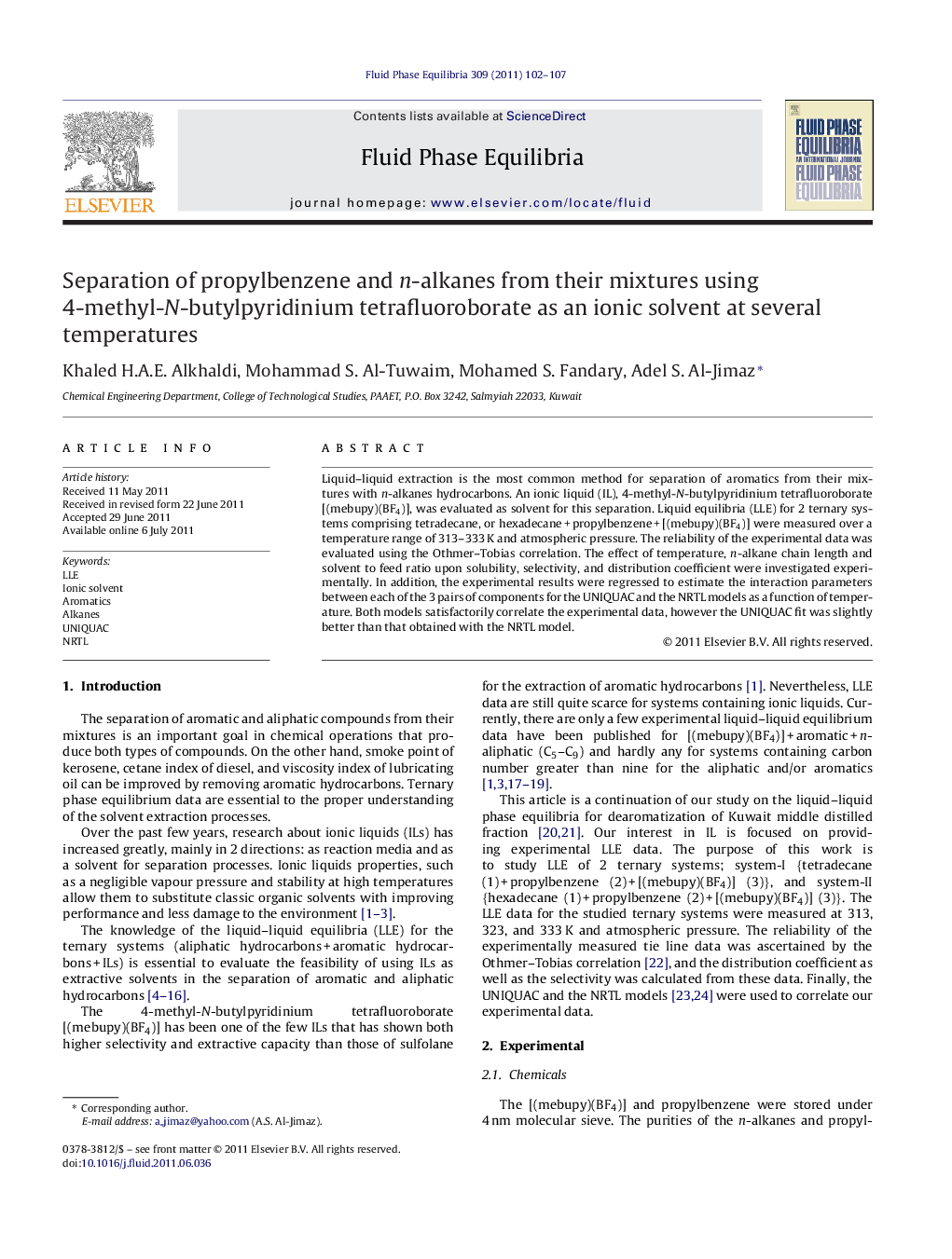 Separation of propylbenzene and n-alkanes from their mixtures using 4-methyl-N-butylpyridinium tetrafluoroborate as an ionic solvent at several temperatures