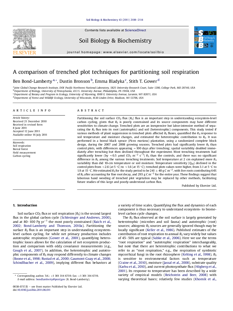 A comparison of trenched plot techniques for partitioning soil respiration