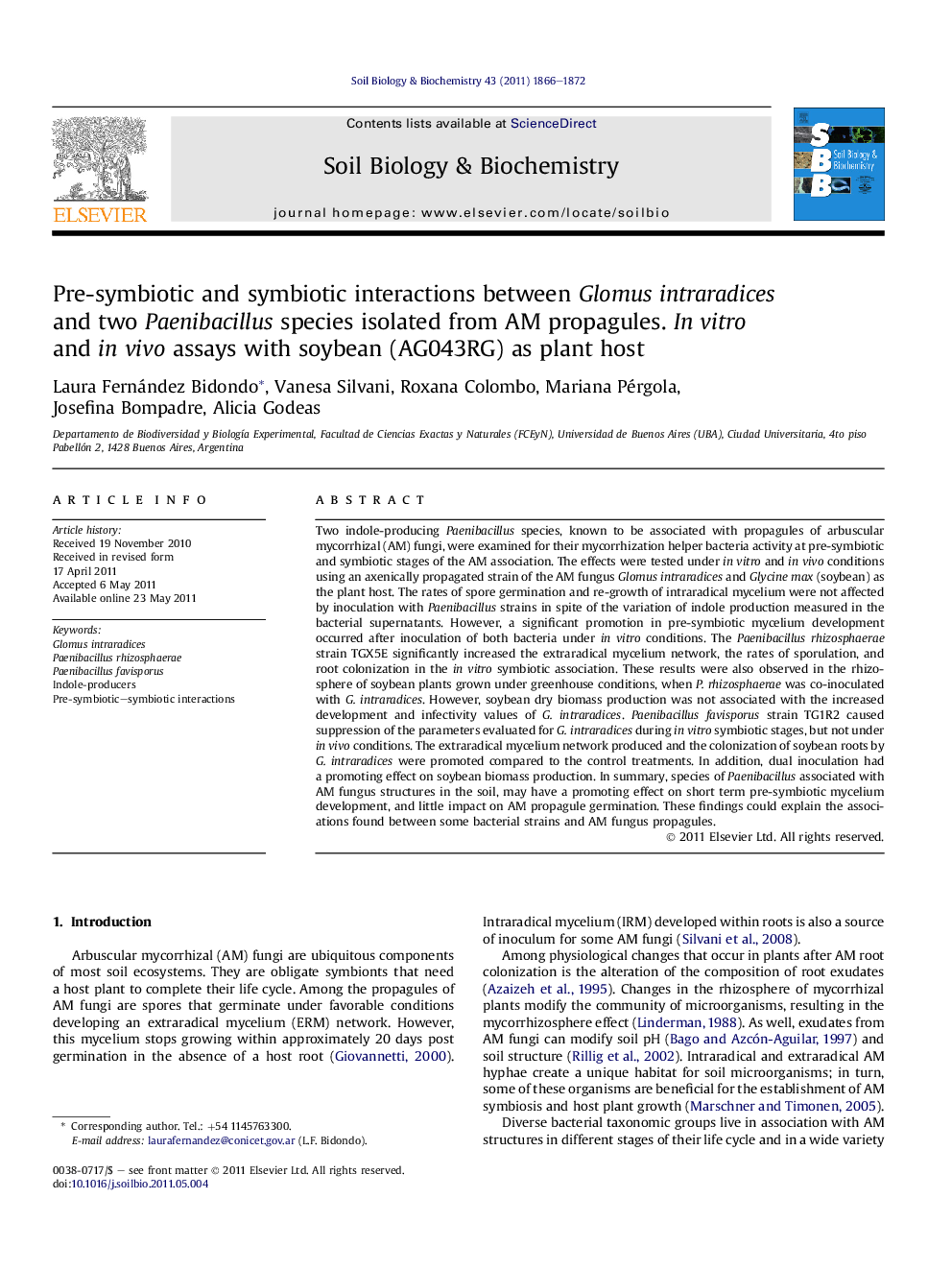 Pre-symbiotic and symbiotic interactions between Glomus intraradices and two Paenibacillus species isolated from AM propagules. In vitro and in vivo assays with soybean (AG043RG) as plant host