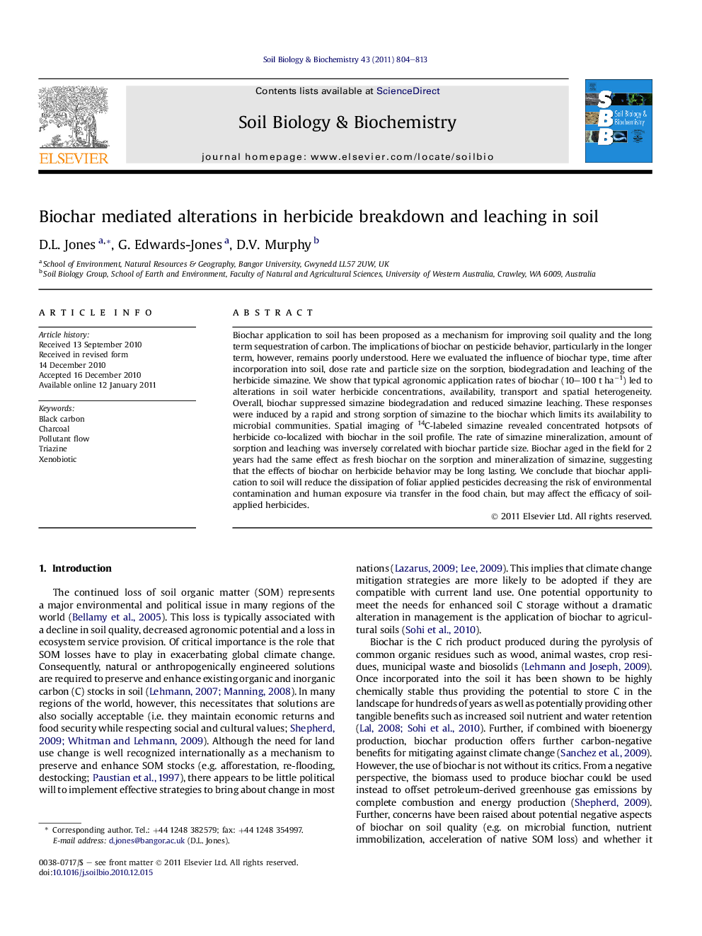 Biochar mediated alterations in herbicide breakdown and leaching in soil