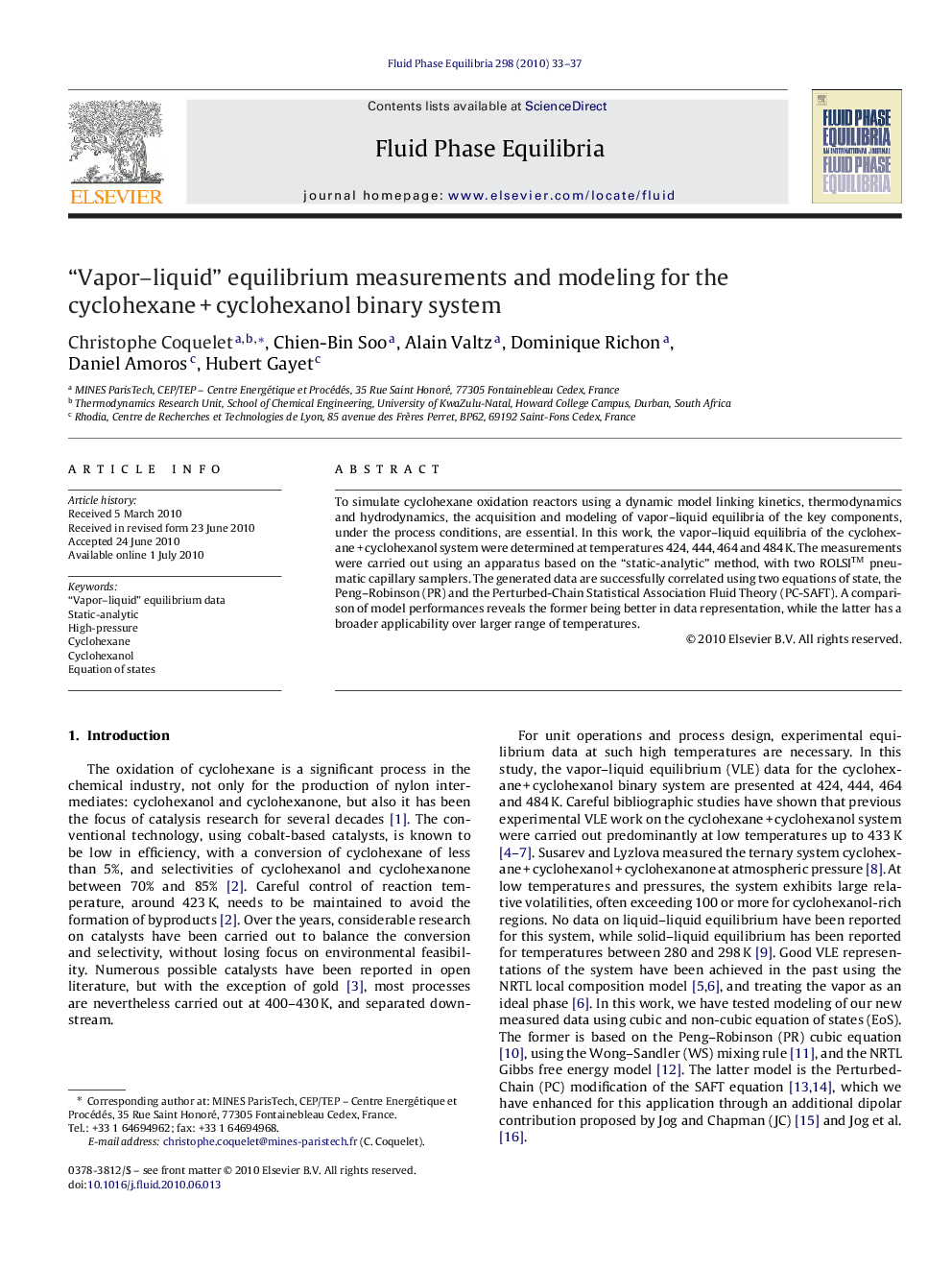 “Vapor–liquid” equilibrium measurements and modeling for the cyclohexane + cyclohexanol binary system