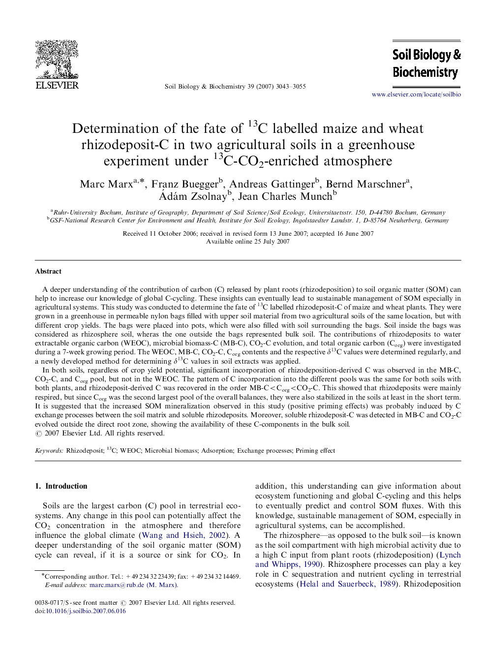 Determination of the fate of 13C labelled maize and wheat rhizodeposit-C in two agricultural soils in a greenhouse experiment under 13C-CO2-enriched atmosphere