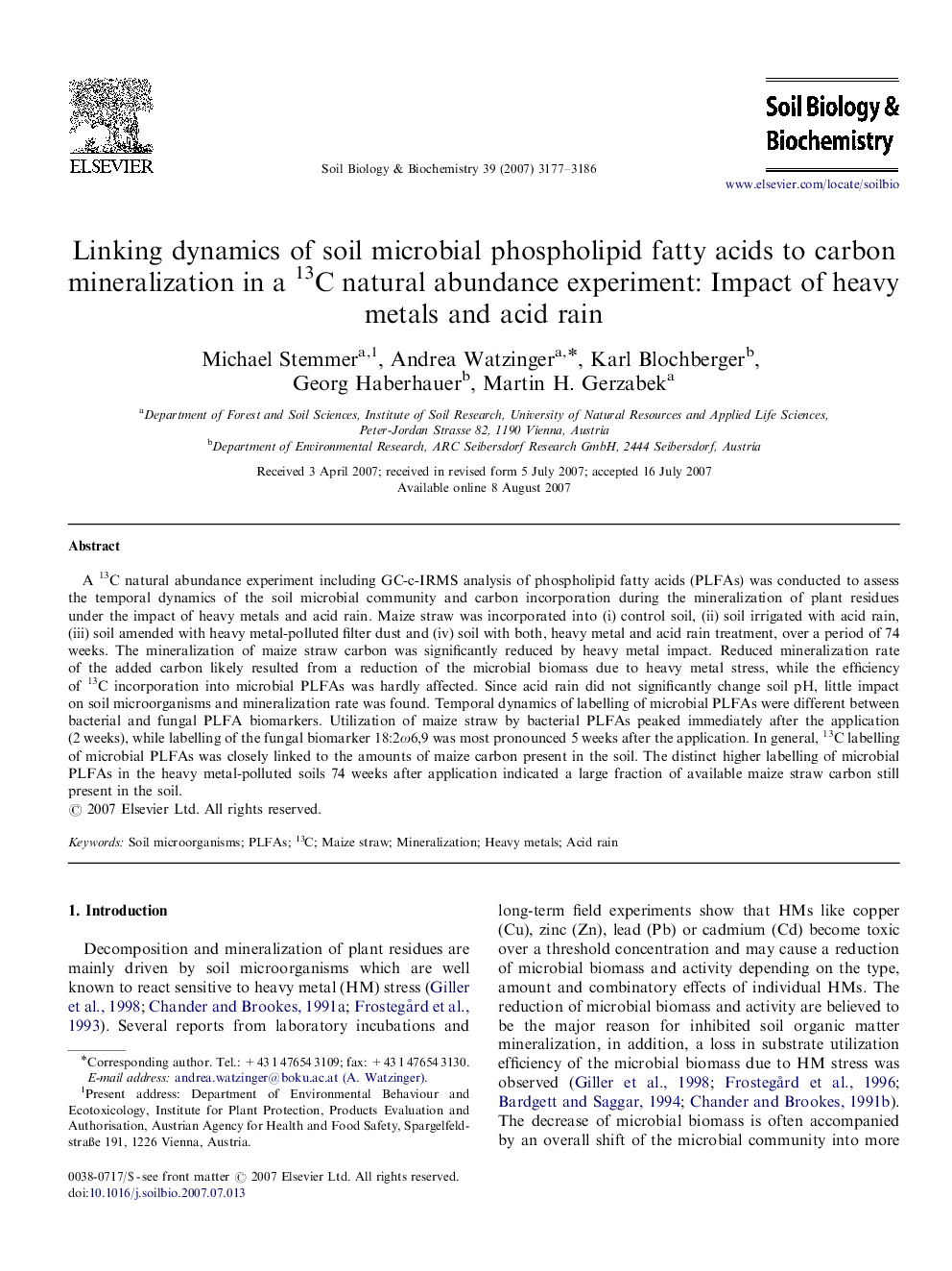 Linking dynamics of soil microbial phospholipid fatty acids to carbon mineralization in a 13C natural abundance experiment: Impact of heavy metals and acid rain