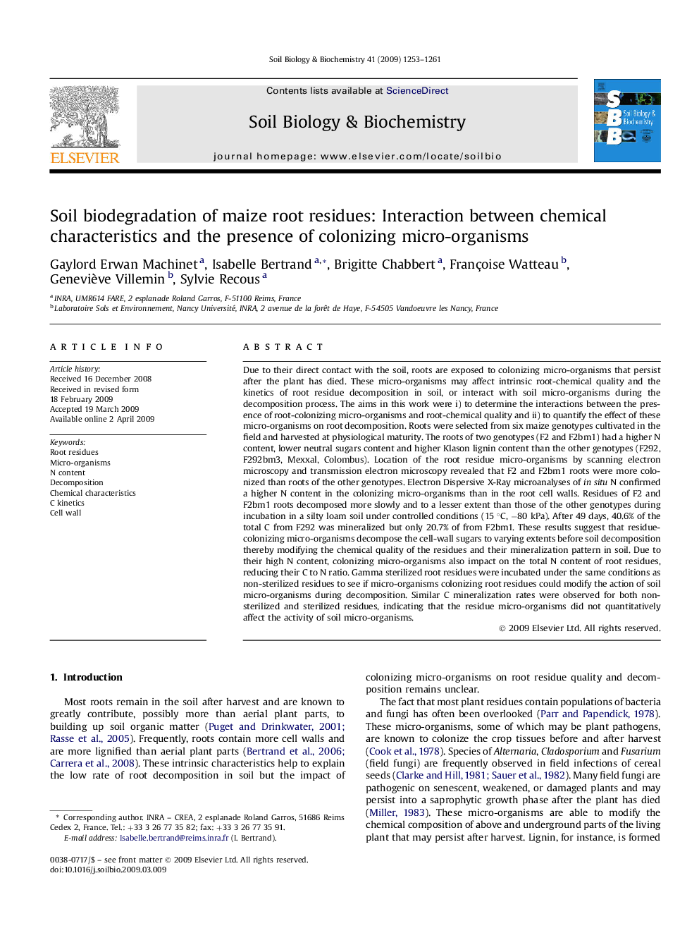 Soil biodegradation of maize root residues: Interaction between chemical characteristics and the presence of colonizing micro-organisms