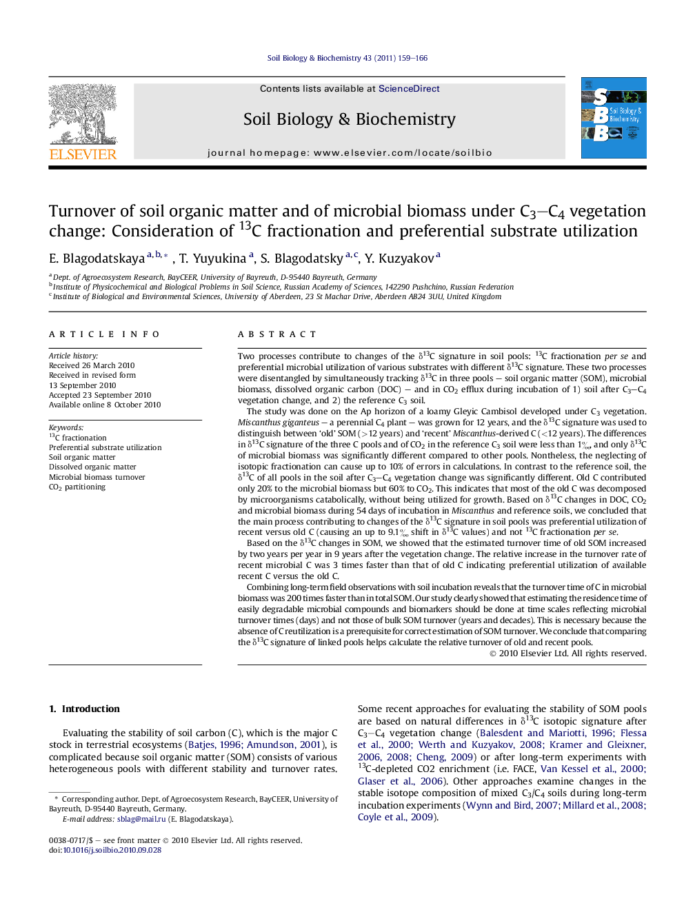 Turnover of soil organic matter and of microbial biomass under C3–C4 vegetation change: Consideration of 13C fractionation and preferential substrate utilization