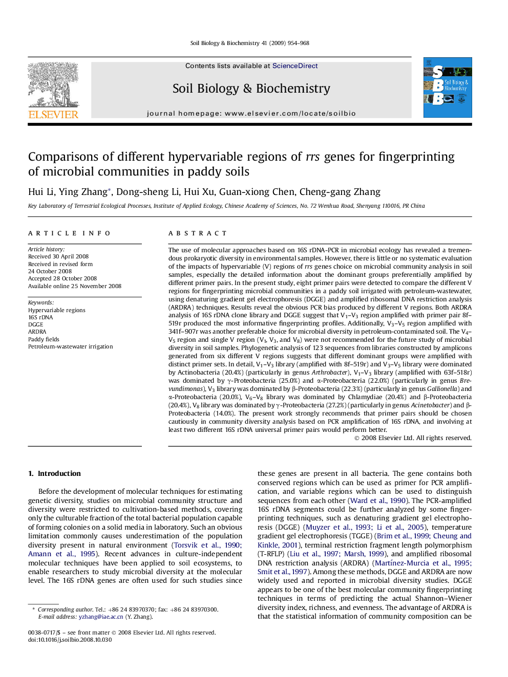 Comparisons of different hypervariable regions of rrs genes for fingerprinting of microbial communities in paddy soils