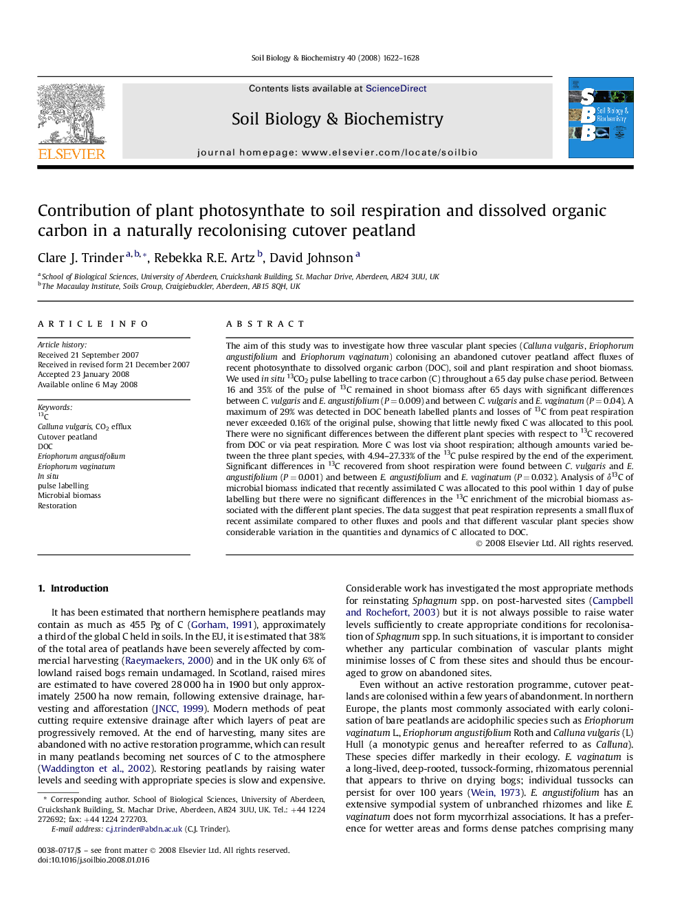 Contribution of plant photosynthate to soil respiration and dissolved organic carbon in a naturally recolonising cutover peatland