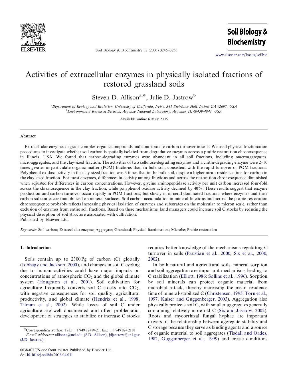 Activities of extracellular enzymes in physically isolated fractions of restored grassland soils