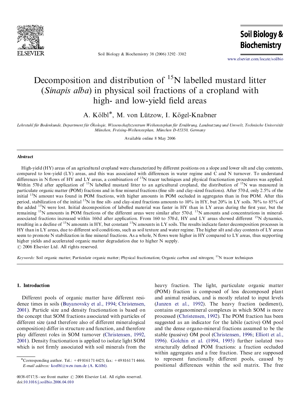 Decomposition and distribution of 15N labelled mustard litter (Sinapis alba) in physical soil fractions of a cropland with high- and low-yield field areas