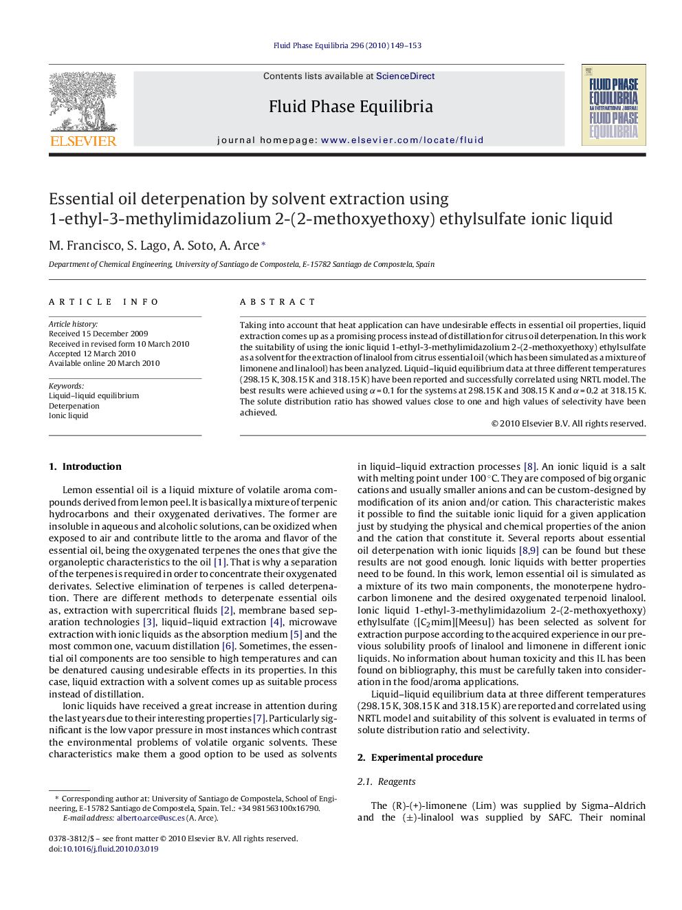 Essential oil deterpenation by solvent extraction using 1-ethyl-3-methylimidazolium 2-(2-methoxyethoxy) ethylsulfate ionic liquid