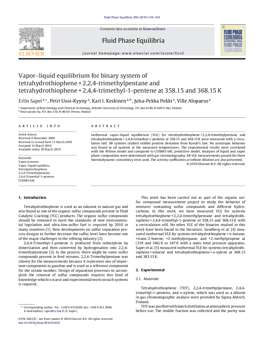 Vapor–liquid equilibrium for binary system of tetrahydrothiophene + 2,2,4-trimethylpentane and tetrahydrothiophene + 2,4,4-trimethyl-1-pentene at 358.15 and 368.15 K