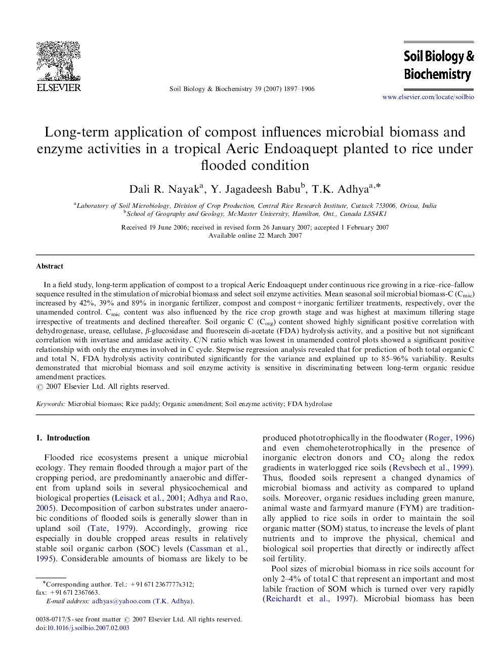 Long-term application of compost influences microbial biomass and enzyme activities in a tropical Aeric Endoaquept planted to rice under flooded condition