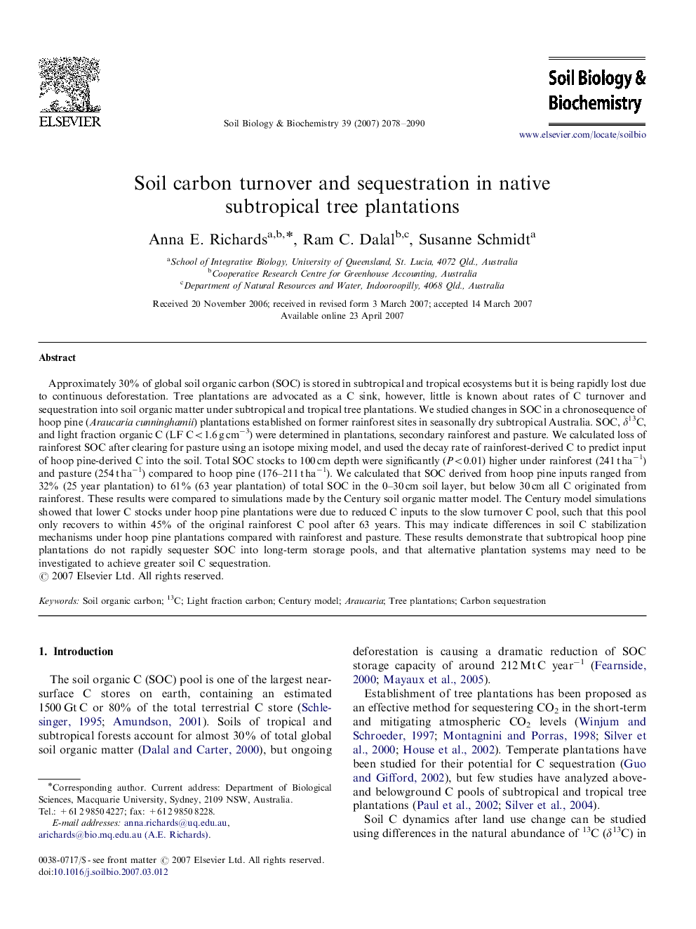 Soil carbon turnover and sequestration in native subtropical tree plantations