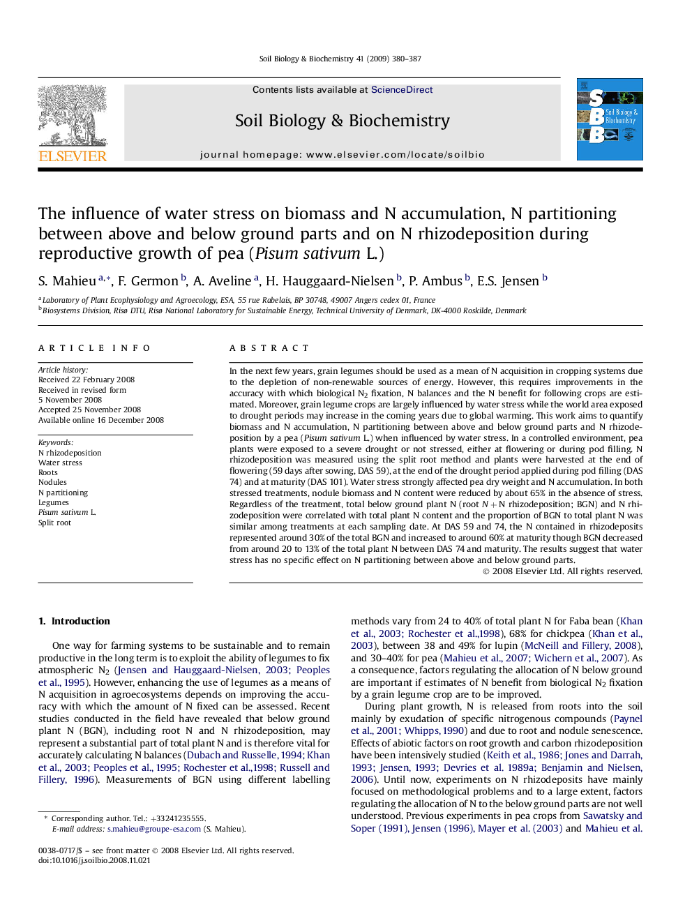 The influence of water stress on biomass and N accumulation, N partitioning between above and below ground parts and on N rhizodeposition during reproductive growth of pea (Pisum sativum L.)