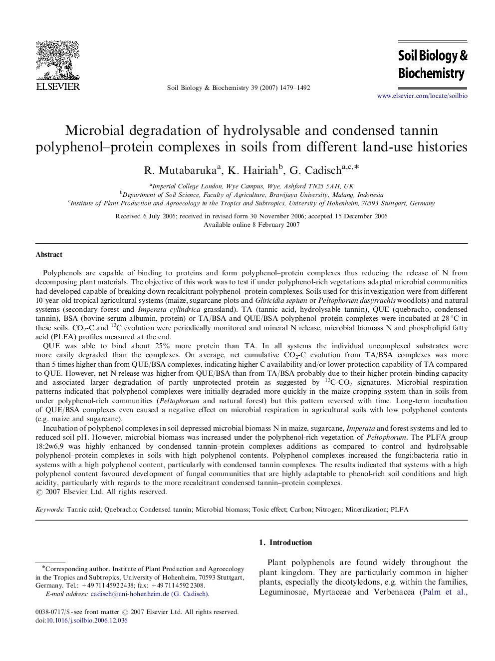 Microbial degradation of hydrolysable and condensed tannin polyphenol–protein complexes in soils from different land-use histories