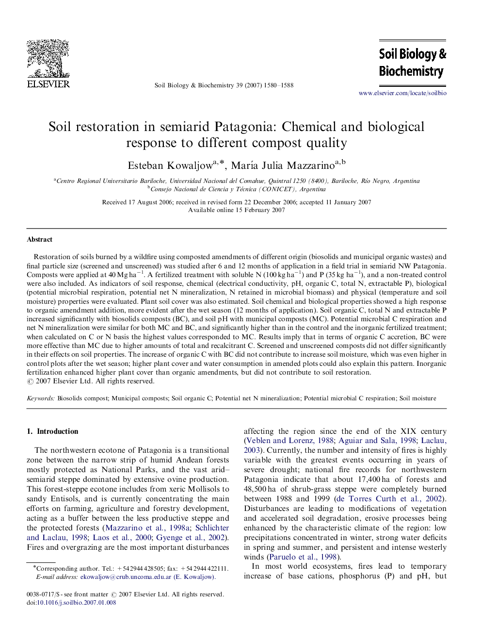 Soil restoration in semiarid Patagonia: Chemical and biological response to different compost quality