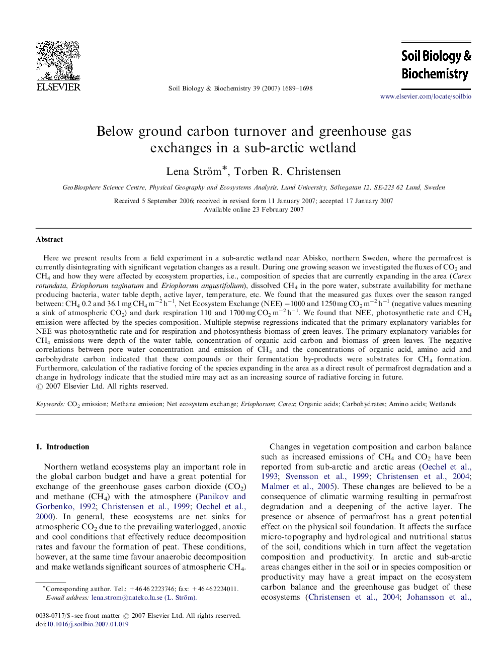 Below ground carbon turnover and greenhouse gas exchanges in a sub-arctic wetland