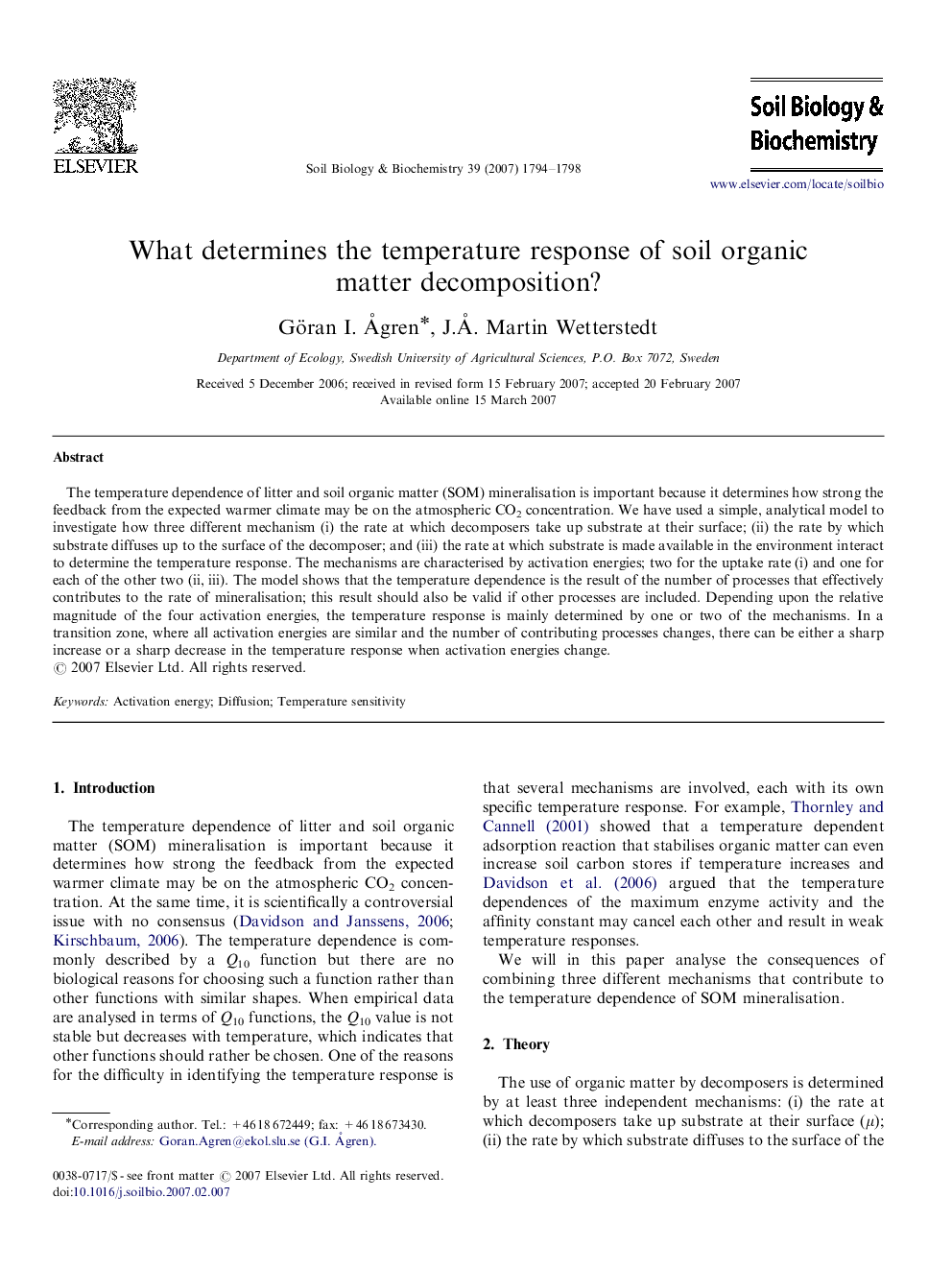 What determines the temperature response of soil organic matter decomposition?