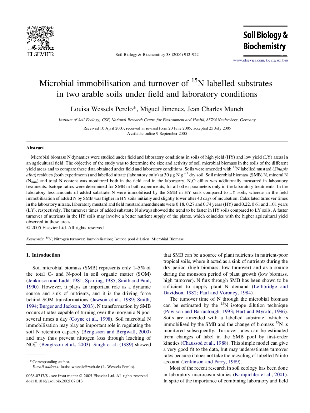 Microbial immobilisation and turnover of 15N labelled substrates in two arable soils under field and laboratory conditions