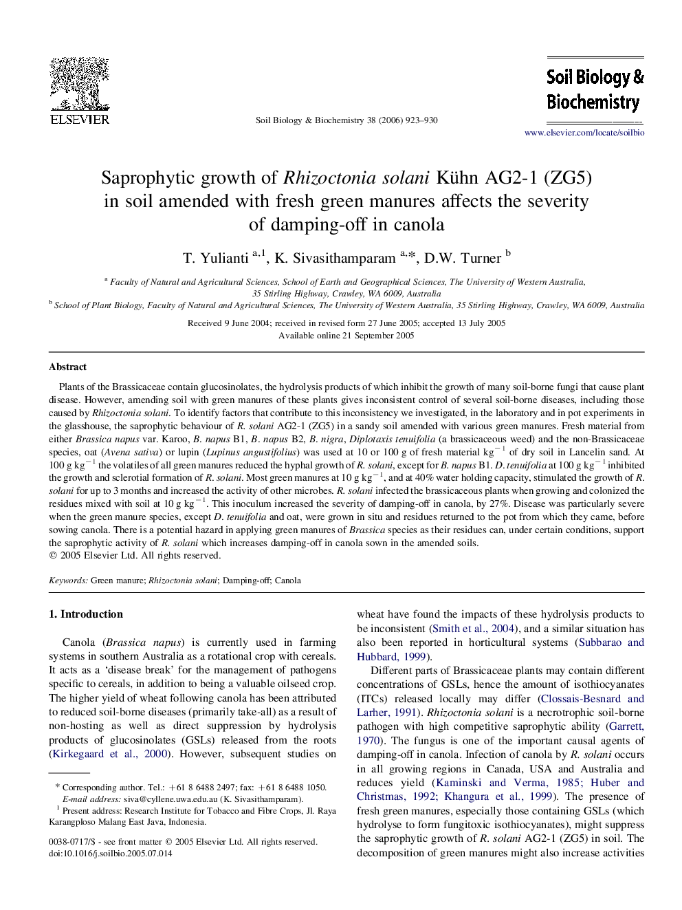 Saprophytic growth of Rhizoctonia solani Kühn AG2-1 (ZG5) in soil amended with fresh green manures affects the severity of damping-off in canola