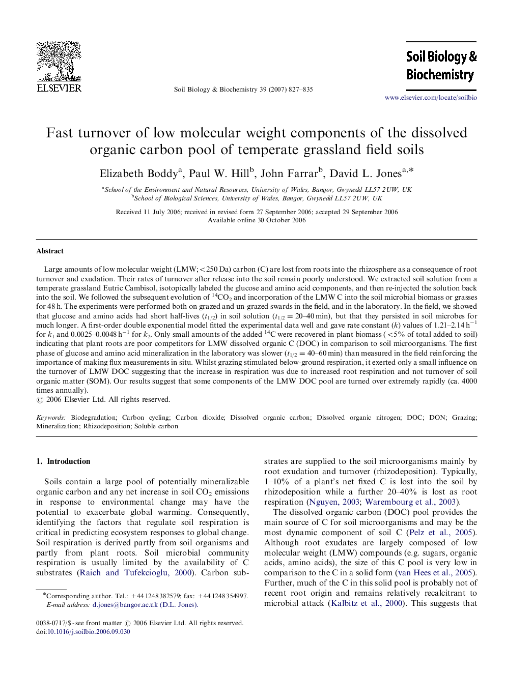 Fast turnover of low molecular weight components of the dissolved organic carbon pool of temperate grassland field soils