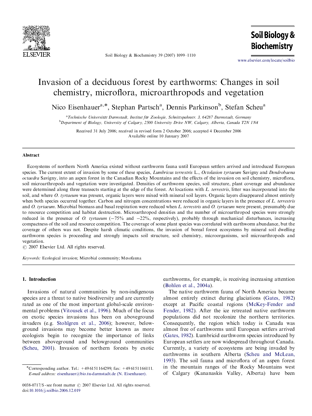 Invasion of a deciduous forest by earthworms: Changes in soil chemistry, microflora, microarthropods and vegetation