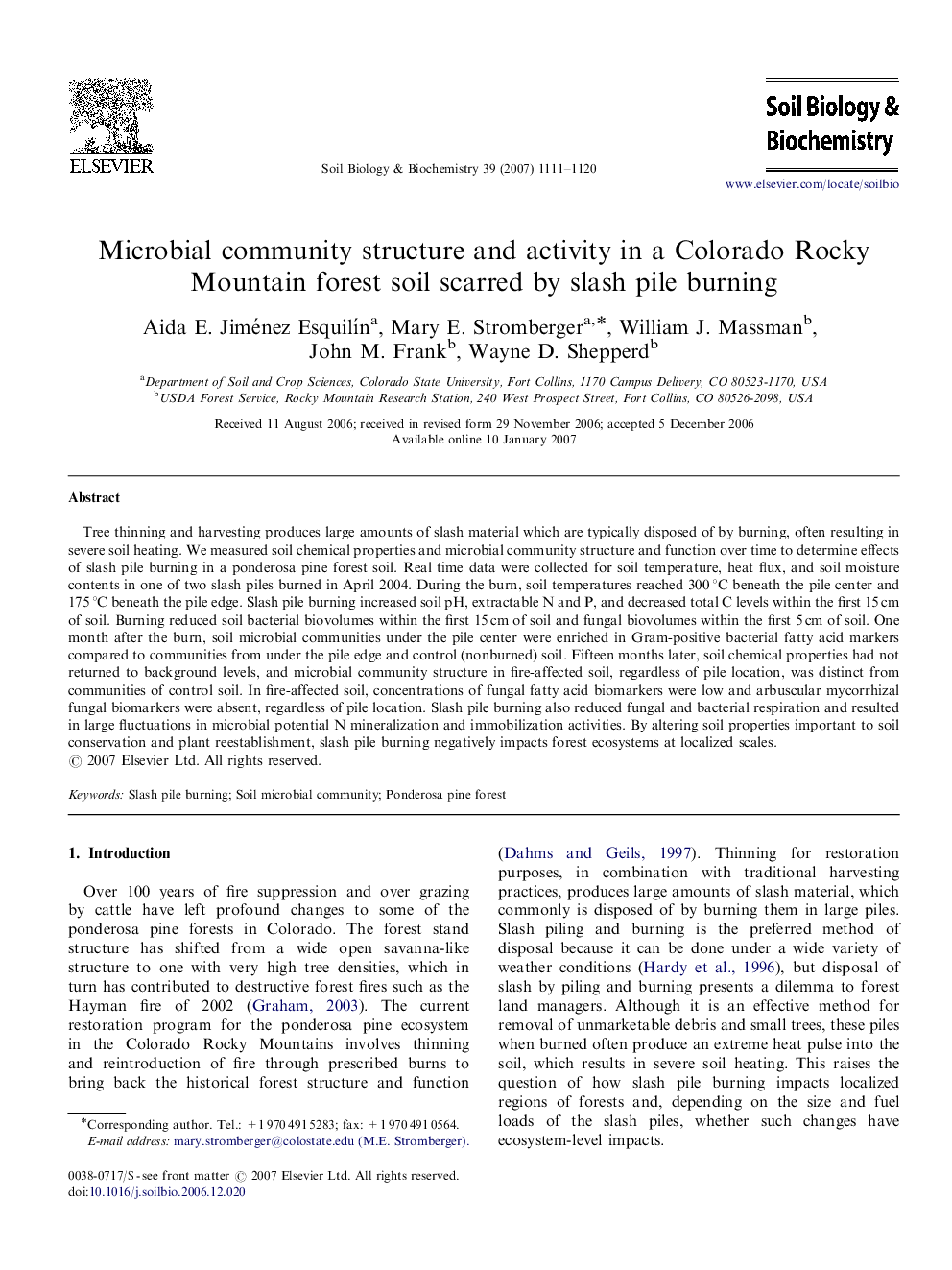 Microbial community structure and activity in a Colorado Rocky Mountain forest soil scarred by slash pile burning