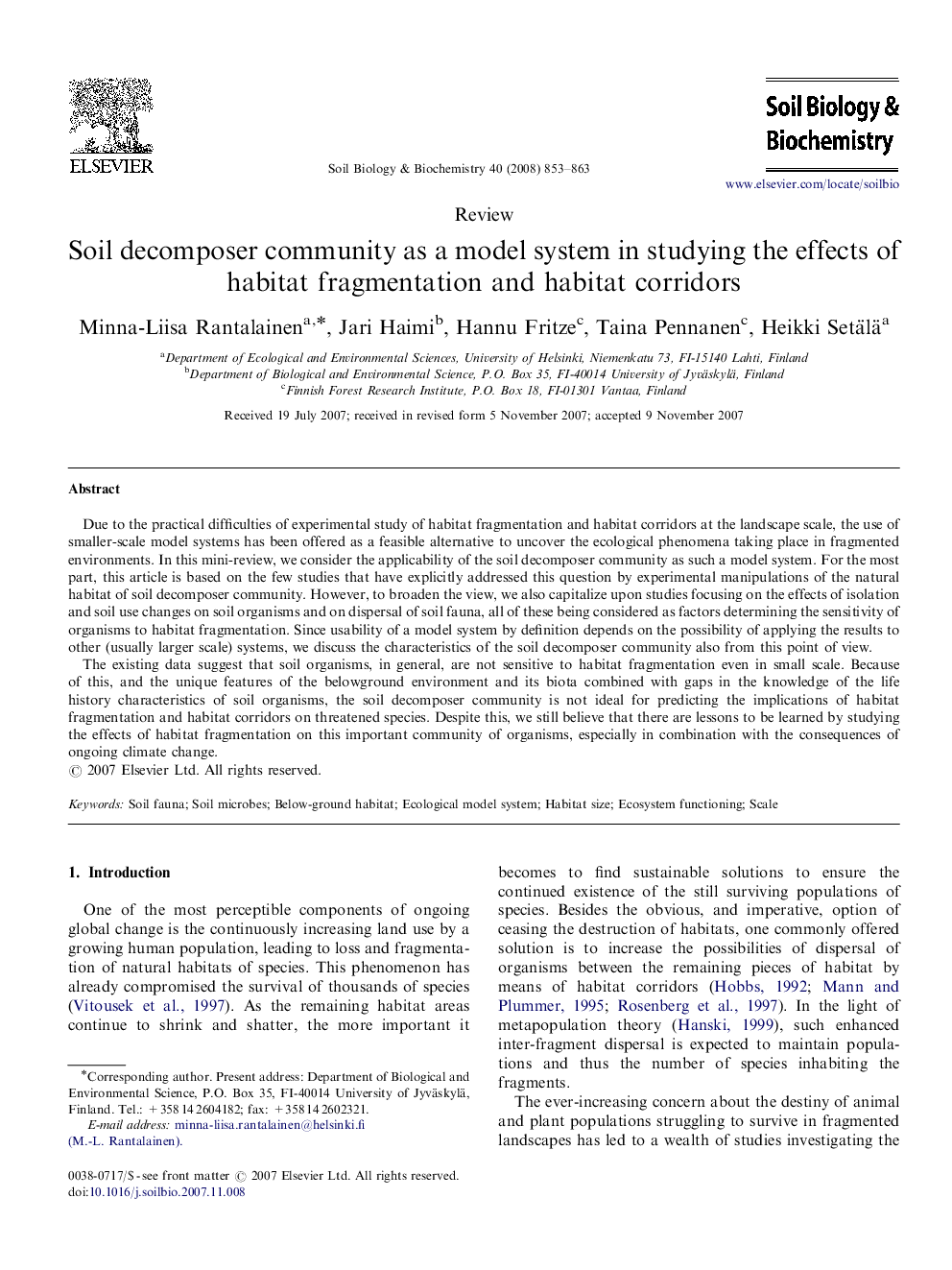 Soil decomposer community as a model system in studying the effects of habitat fragmentation and habitat corridors