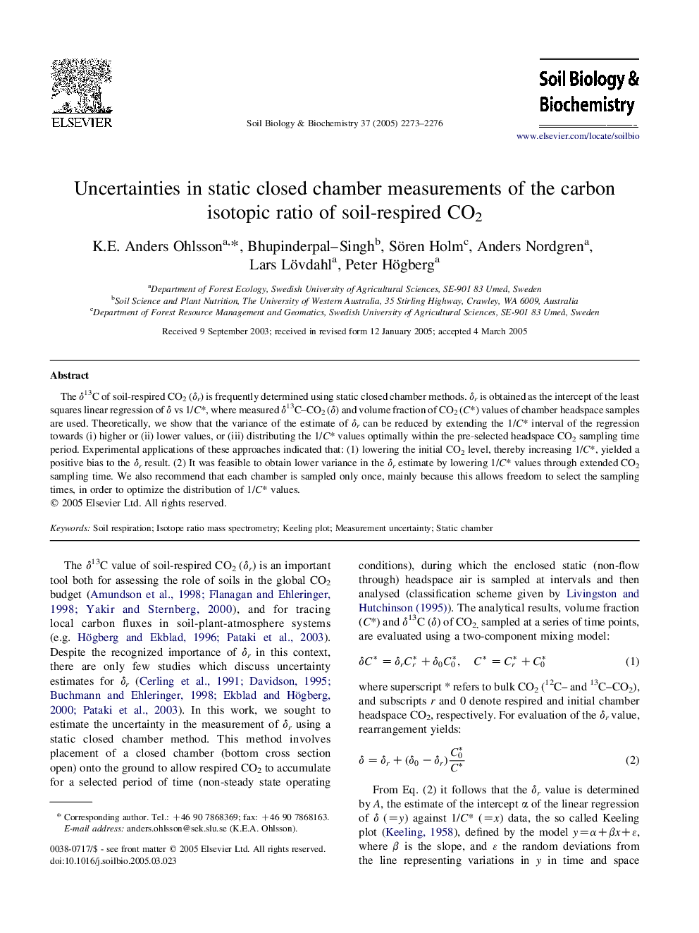 Uncertainties in static closed chamber measurements of the carbon isotopic ratio of soil-respired CO2