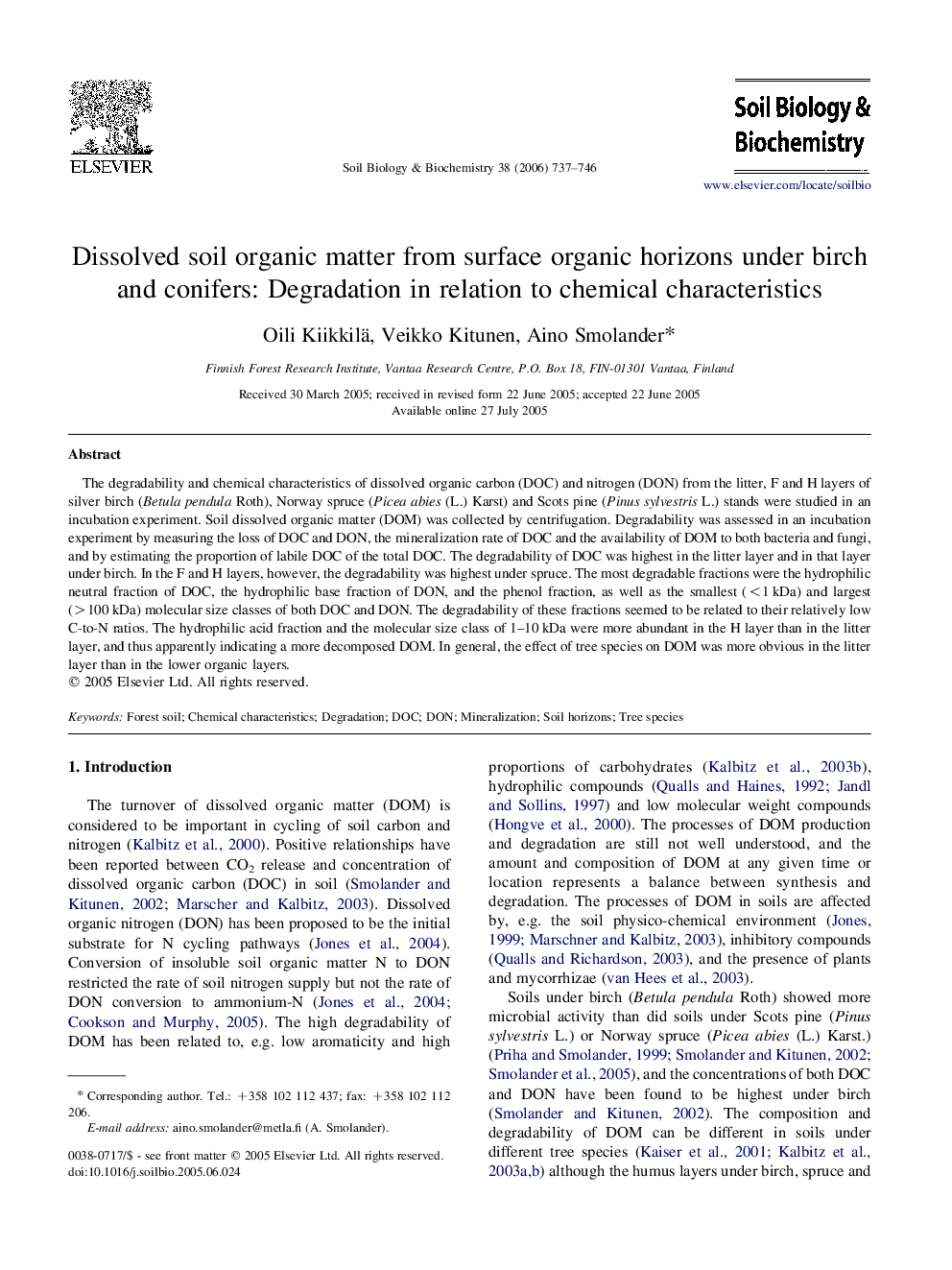 Dissolved soil organic matter from surface organic horizons under birch and conifers: Degradation in relation to chemical characteristics