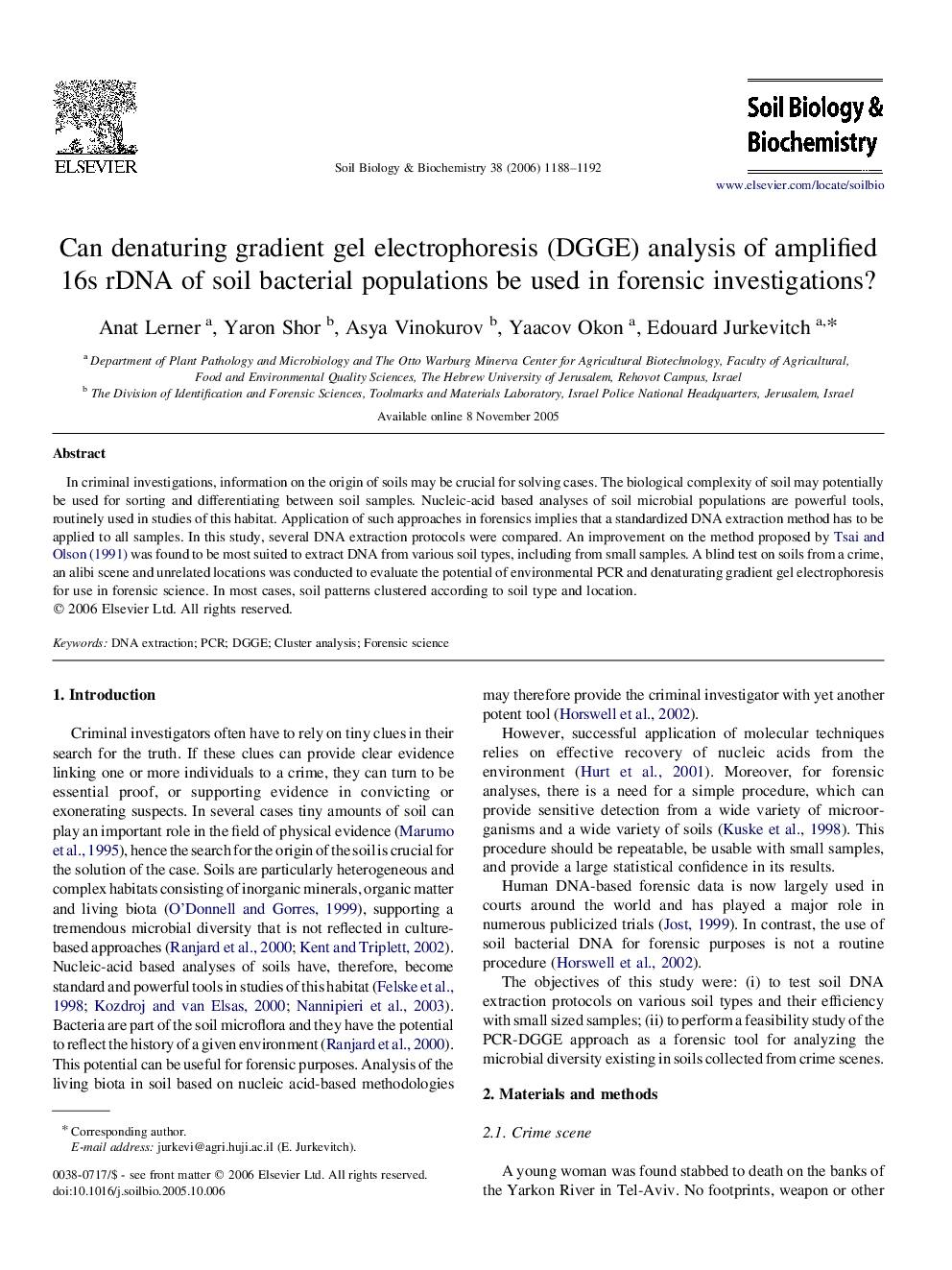 Can denaturing gradient gel electrophoresis (DGGE) analysis of amplified 16s rDNA of soil bacterial populations be used in forensic investigations?