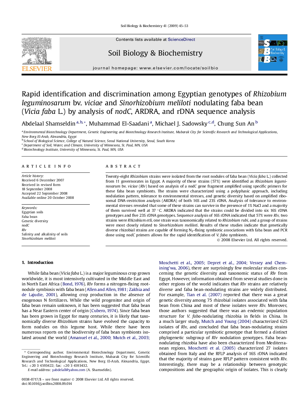 Rapid identification and discrimination among Egyptian genotypes of Rhizobium leguminosarum bv. viciae and Sinorhizobium meliloti nodulating faba bean (Vicia faba L.) by analysis of nodC, ARDRA, and rDNA sequence analysis