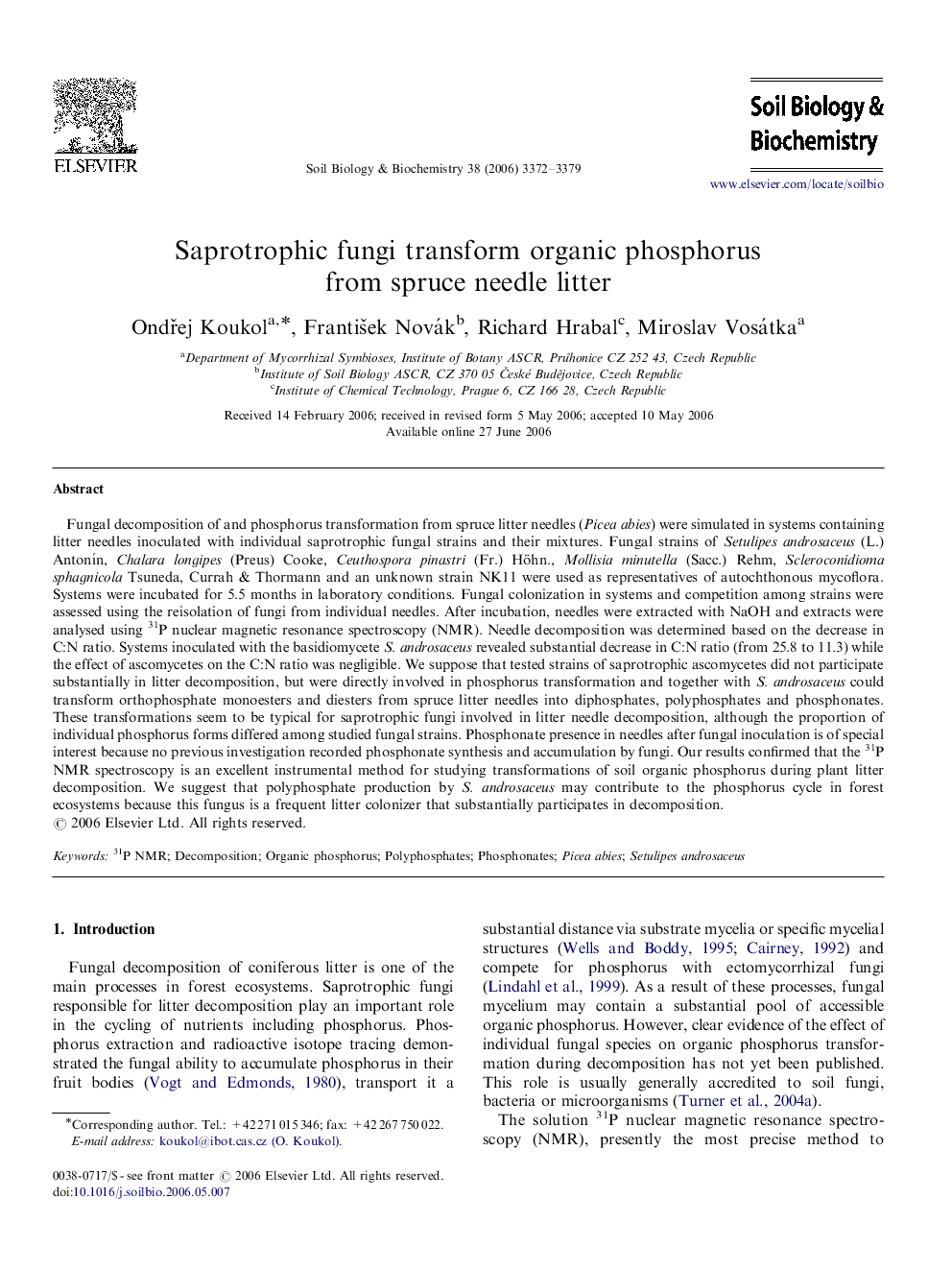 Saprotrophic fungi transform organic phosphorus from spruce needle litter