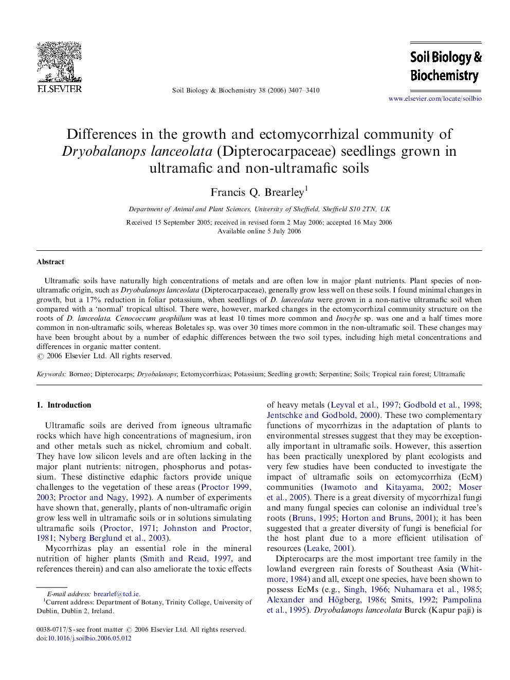 Differences in the growth and ectomycorrhizal community of Dryobalanops lanceolata (Dipterocarpaceae) seedlings grown in ultramafic and non-ultramafic soils