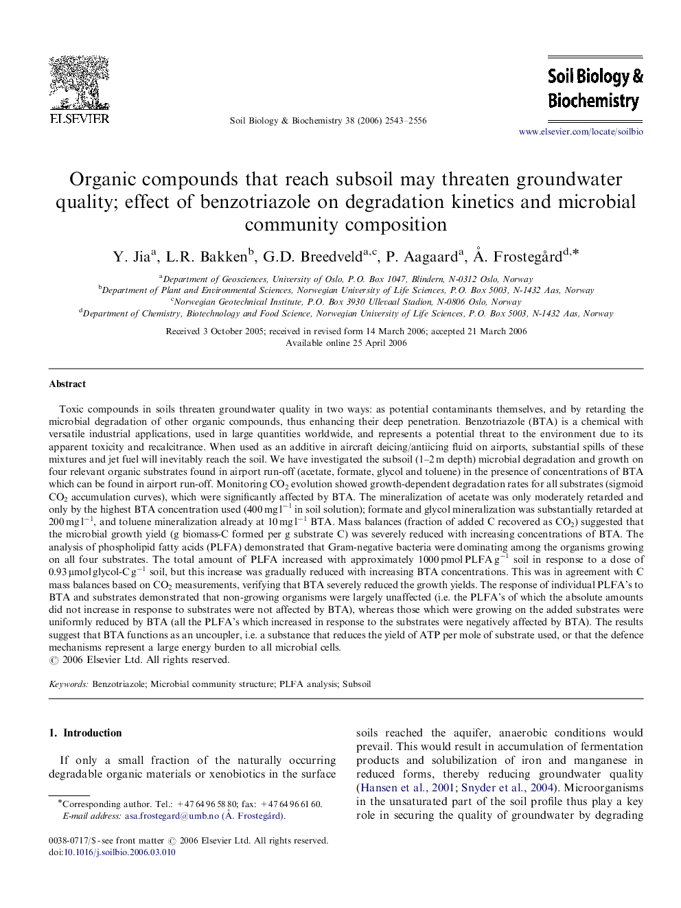 Organic compounds that reach subsoil may threaten groundwater quality; effect of benzotriazole on degradation kinetics and microbial community composition