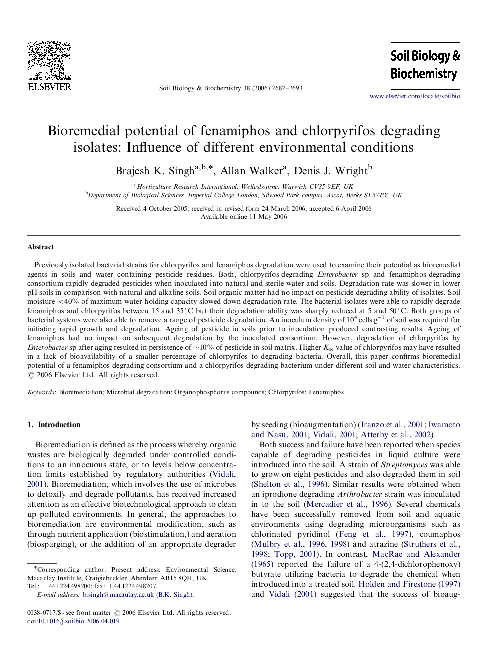 Bioremedial potential of fenamiphos and chlorpyrifos degrading isolates: Influence of different environmental conditions