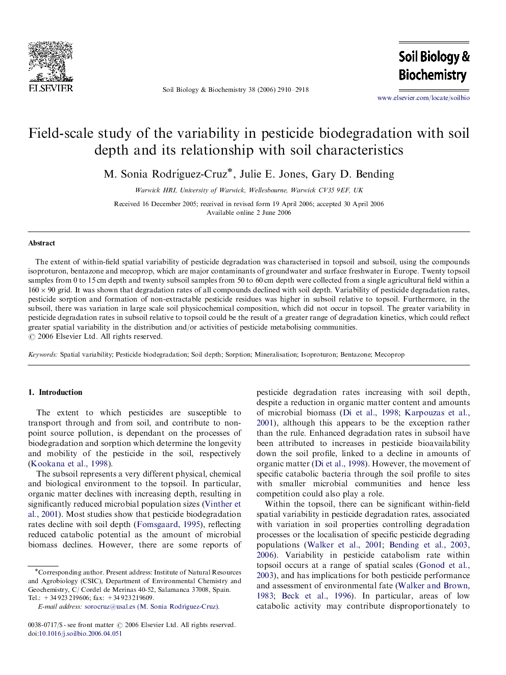 Field-scale study of the variability in pesticide biodegradation with soil depth and its relationship with soil characteristics