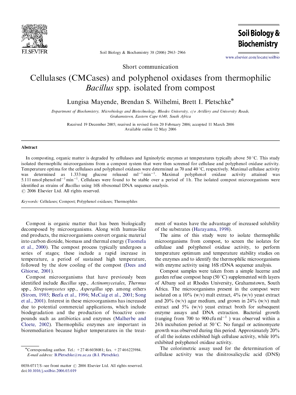 Cellulases (CMCases) and polyphenol oxidases from thermophilic Bacillus spp. isolated from compost