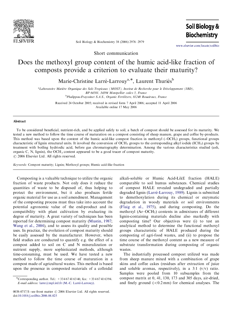 Does the methoxyl group content of the humic acid-like fraction of composts provide a criterion to evaluate their maturity?