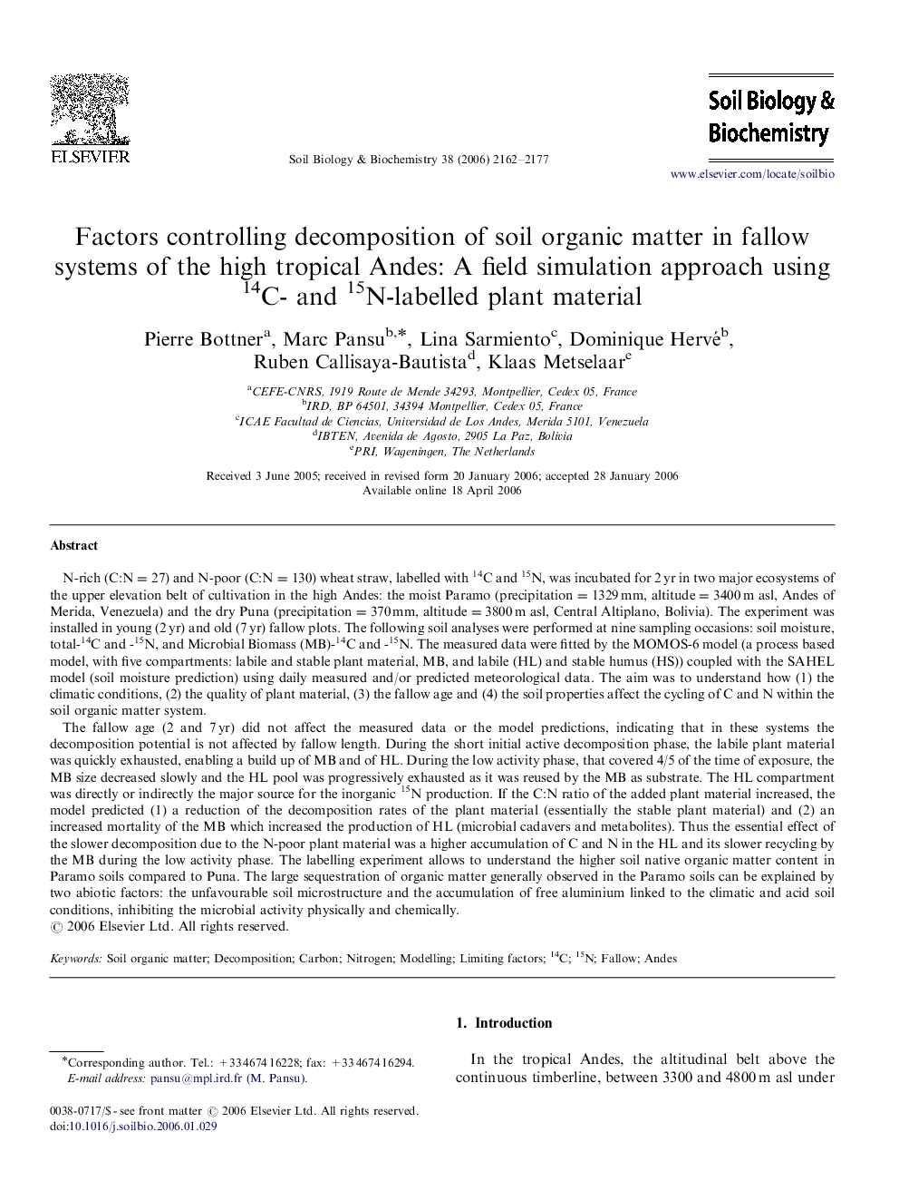 Factors controlling decomposition of soil organic matter in fallow systems of the high tropical Andes: A field simulation approach using 14C- and 15N-labelled plant material