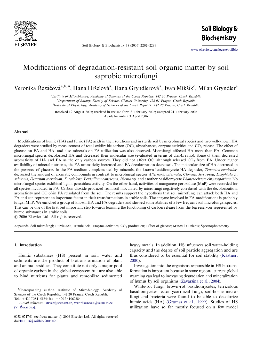 Modifications of degradation-resistant soil organic matter by soil saprobic microfungi